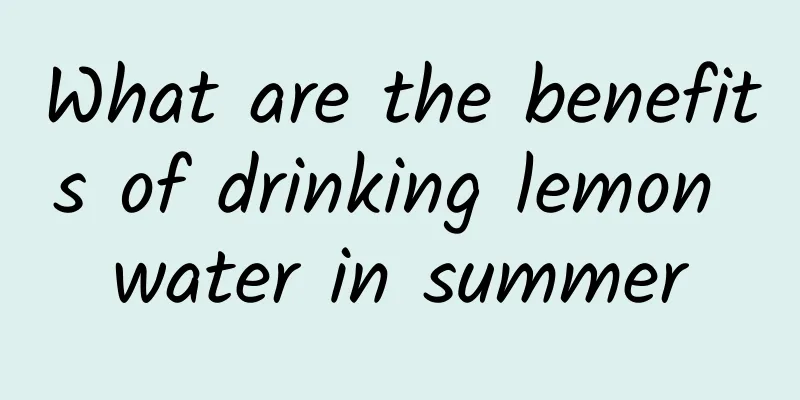 What are the benefits of drinking lemon water in summer