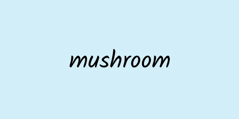 mushroom