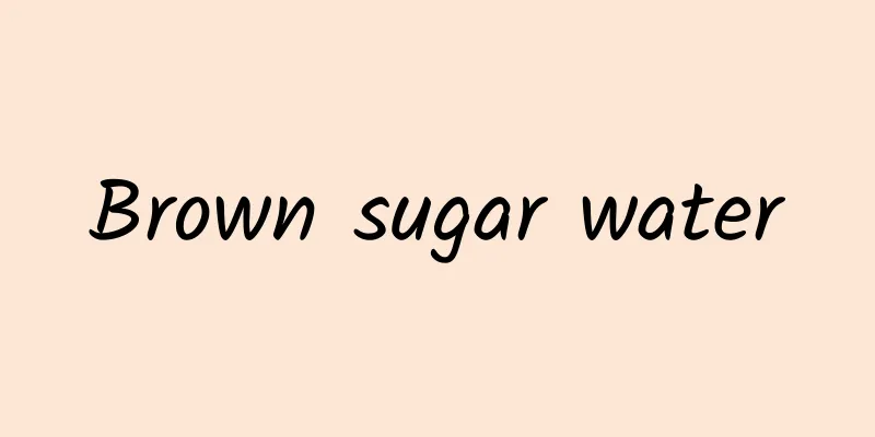 Brown sugar water