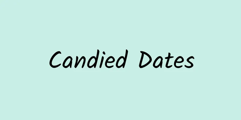 Candied Dates