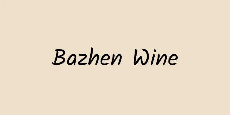 Bazhen Wine