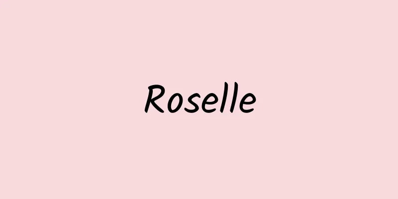 Roselle