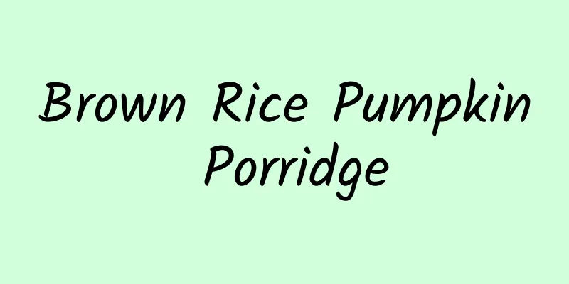 Brown Rice Pumpkin Porridge