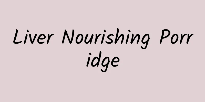 Liver Nourishing Porridge