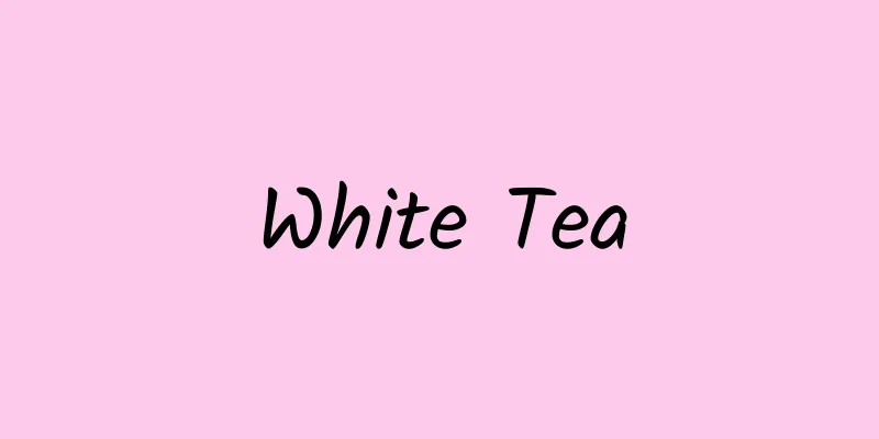 White Tea