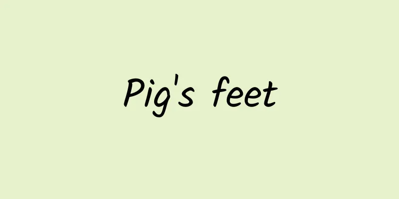 Pig's feet