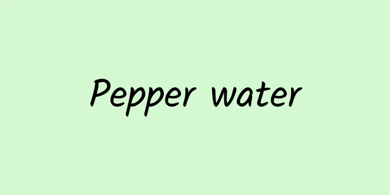 Pepper water