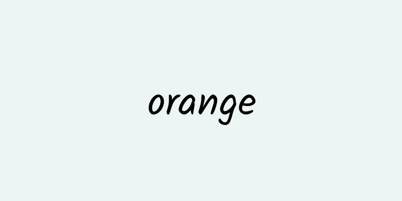 orange