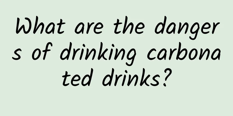 What are the dangers of drinking carbonated drinks?