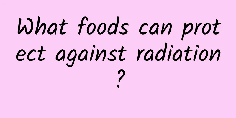 What foods can protect against radiation?