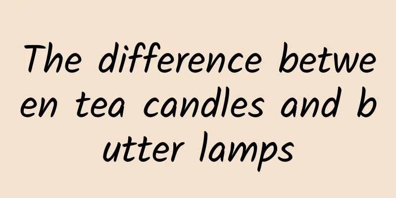 The difference between tea candles and butter lamps