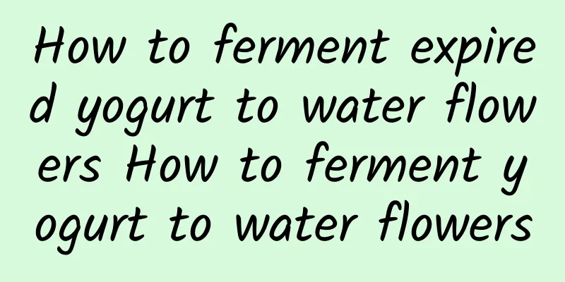 How to ferment expired yogurt to water flowers How to ferment yogurt to water flowers