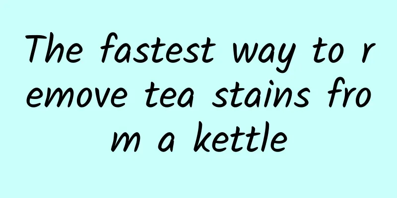 The fastest way to remove tea stains from a kettle