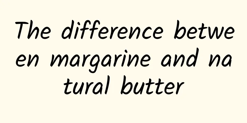 The difference between margarine and natural butter