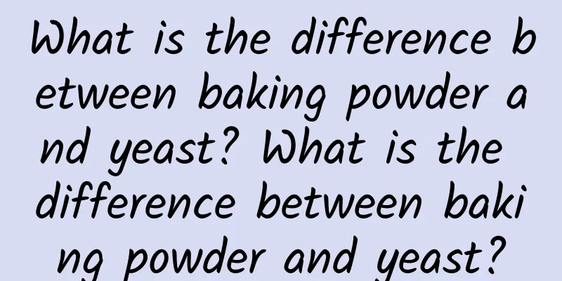 What is the difference between baking powder and yeast? What is the difference between baking powder and yeast?