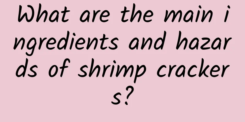 What are the main ingredients and hazards of shrimp crackers?