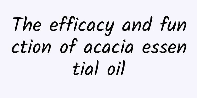 The efficacy and function of acacia essential oil