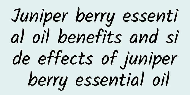 Juniper berry essential oil benefits and side effects of juniper berry essential oil