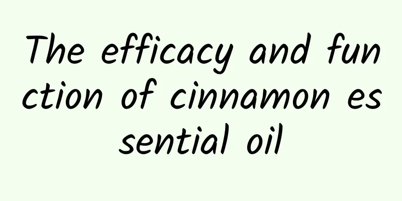 The efficacy and function of cinnamon essential oil