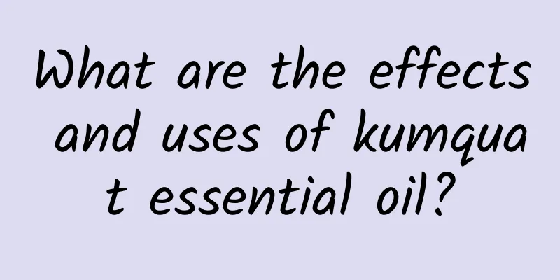 What are the effects and uses of kumquat essential oil?