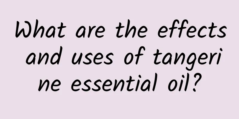 What are the effects and uses of tangerine essential oil?