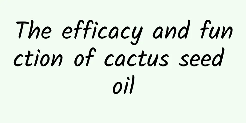 The efficacy and function of cactus seed oil