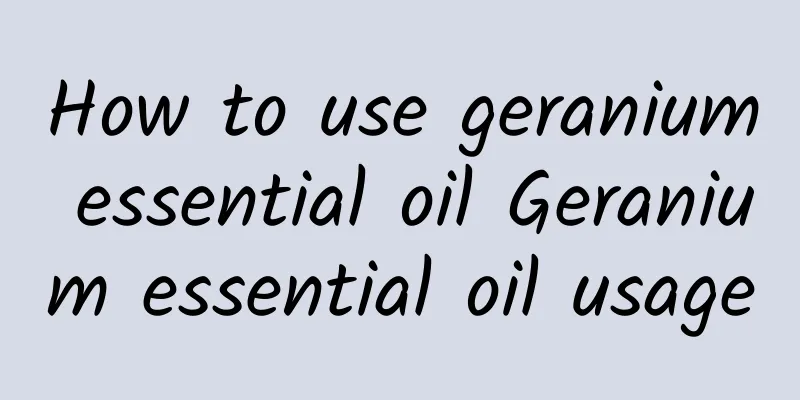 How to use geranium essential oil Geranium essential oil usage