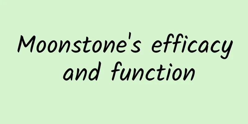 Moonstone's efficacy and function