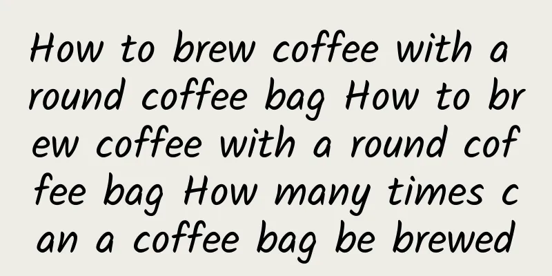 How to brew coffee with a round coffee bag How to brew coffee with a round coffee bag How many times can a coffee bag be brewed