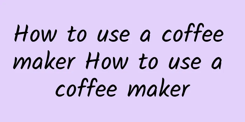 How to use a coffee maker How to use a coffee maker