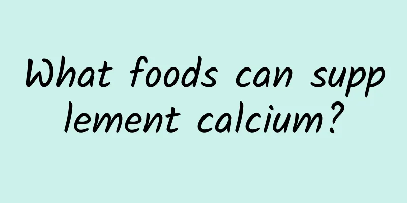 What foods can supplement calcium?