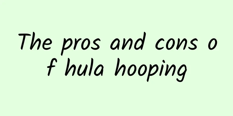 The pros and cons of hula hooping