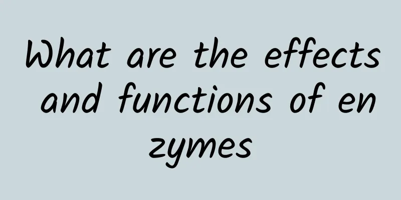 What are the effects and functions of enzymes