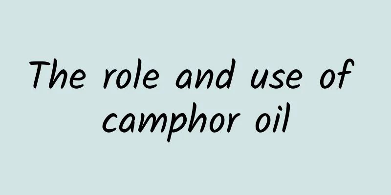 The role and use of camphor oil