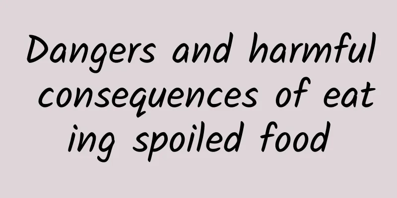 Dangers and harmful consequences of eating spoiled food