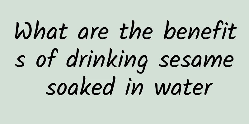 What are the benefits of drinking sesame soaked in water