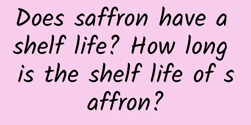 Does saffron have a shelf life? How long is the shelf life of saffron?