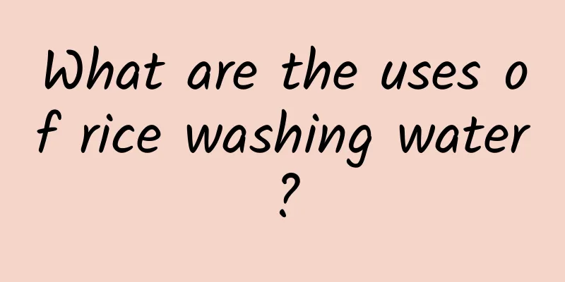 What are the uses of rice washing water?