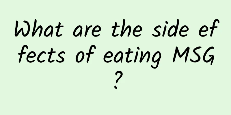 What are the side effects of eating MSG?