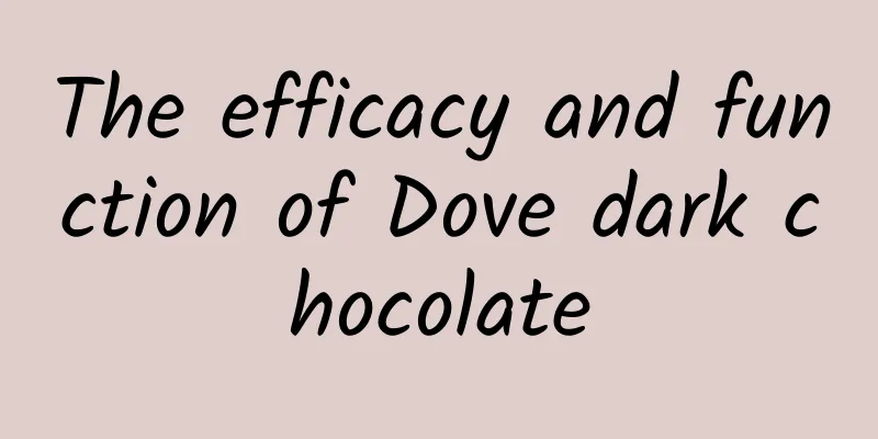 The efficacy and function of Dove dark chocolate