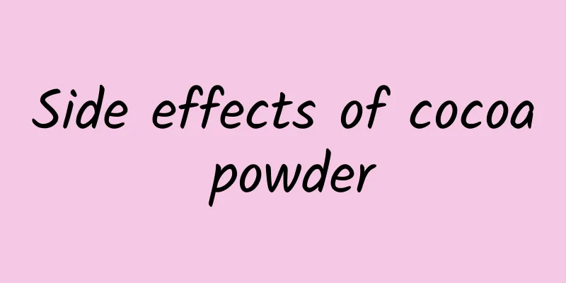 Side effects of cocoa powder