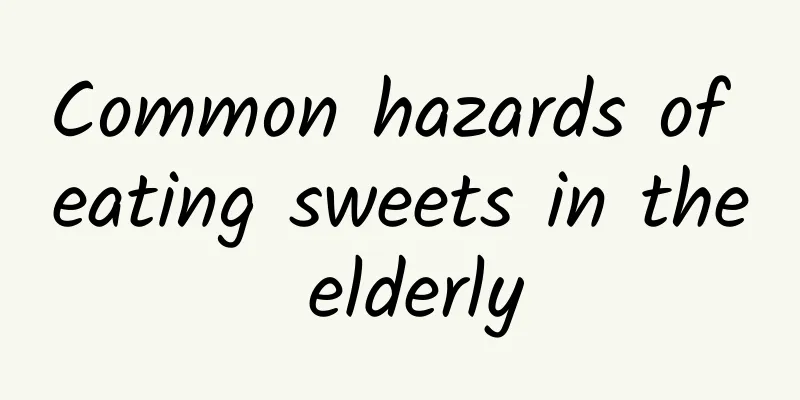 Common hazards of eating sweets in the elderly