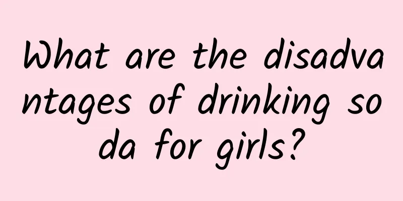 What are the disadvantages of drinking soda for girls?