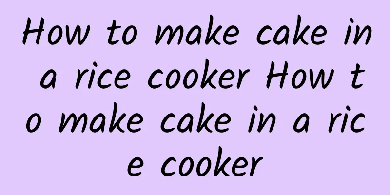 How to make cake in a rice cooker How to make cake in a rice cooker