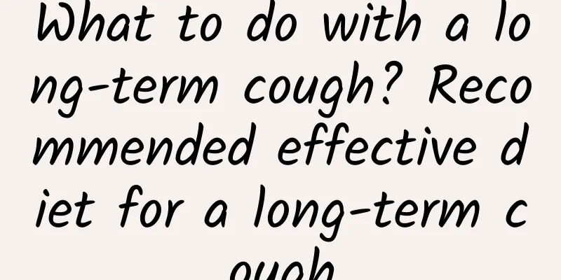 What to do with a long-term cough? Recommended effective diet for a long-term cough