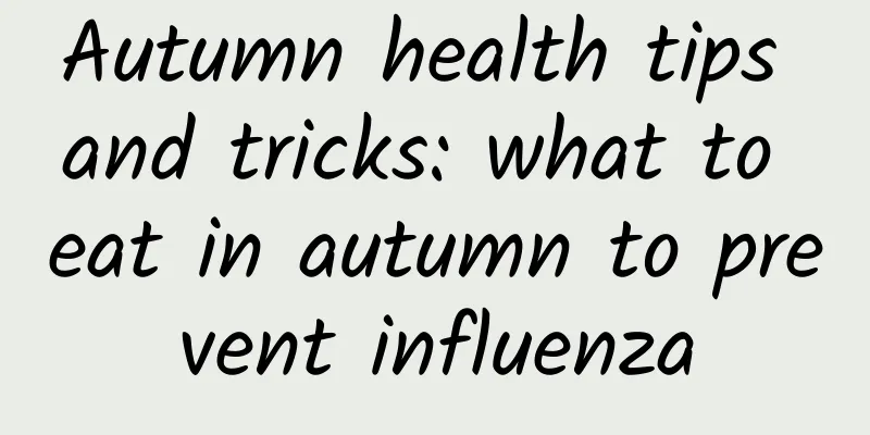 Autumn health tips and tricks: what to eat in autumn to prevent influenza