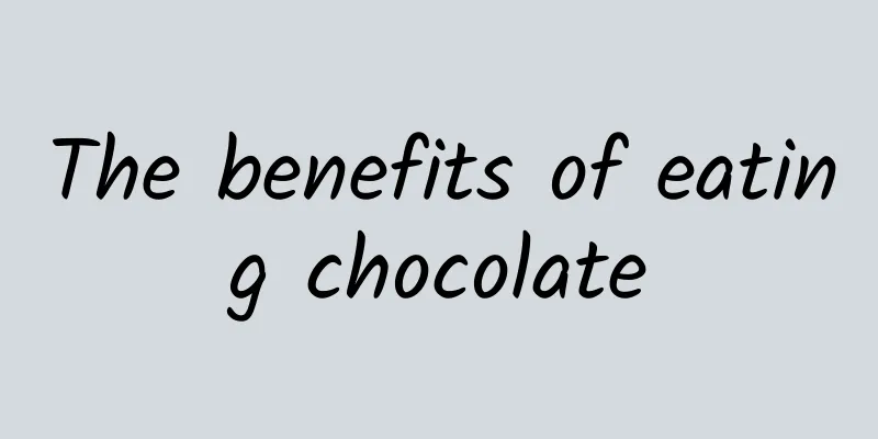 The benefits of eating chocolate