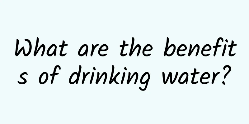 What are the benefits of drinking water?