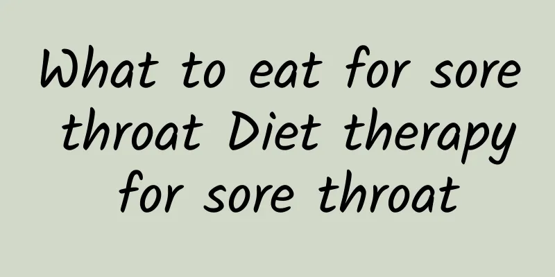 What to eat for sore throat Diet therapy for sore throat