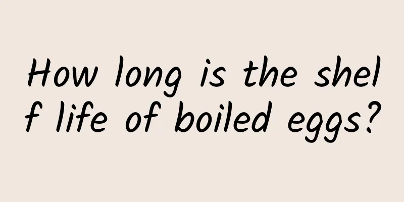 How long is the shelf life of boiled eggs?